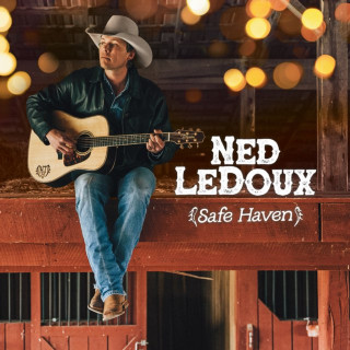 Ned LeDoux & Chris LeDoux - Safe Haven album cover