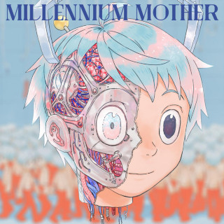 Mili - Millennium Mother album cover