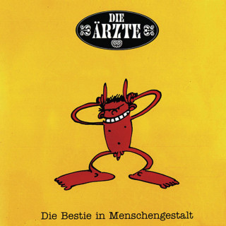 Die Ärzte - Die Bestie In Menschengestalt album cover