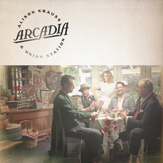 Alison Krauss & Union Station - Arcadia album cover