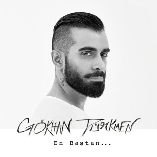 Gökhan Türkmen - En Baştan album cover