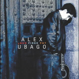 Alex Ubago - ¿Qué Pides Tú? album cover