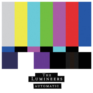 The Lumineers - Automatic album cover