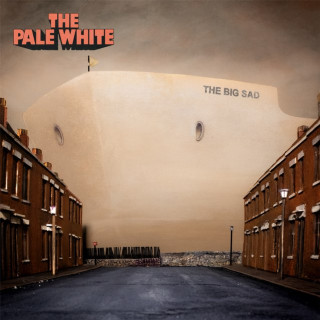 The Pale White - The Big Sad album cover