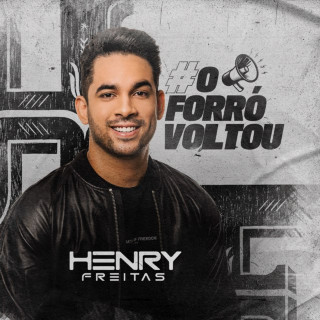 Henry Freitas - O Forró Voltou EP cover