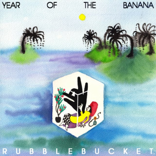 Rubblebucket - Year Of The Banana album cover