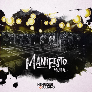 Henrique & Juliano - Manifesto Musical live album cover