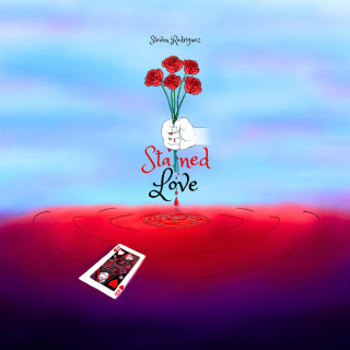 Steven Rodriguez - Stained Love album cover