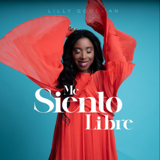 Lilly Goodman - Me Siento Libre album cover