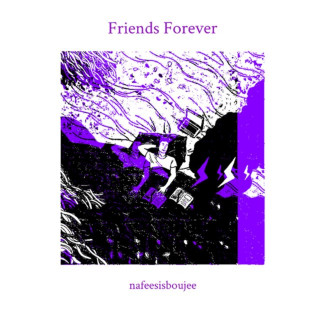 Nafeesisboujee - Friends Forever EP cover