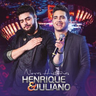 Henrique & Juliano - Novas Histórias live album cover