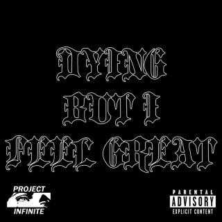 Death Plus - Dying But I Feel Great EP cover