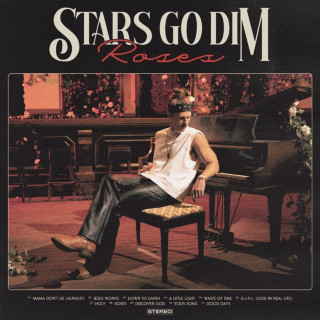 Stars Go Dim - Roses album cover
