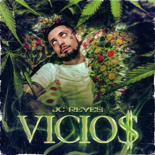 JC Reyes & Waskilla OG - Vicios album cover