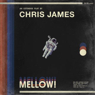 Chris James - MELLOW! single cover