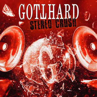 Gotthard - Stereo Crush album cover