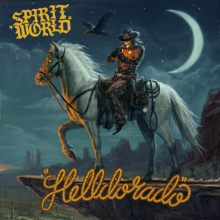 SpiritWorld - Helldorado album cover