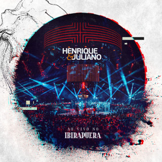 Henrique & Juliano - Ao Vivo No Ibirapuera live album cover