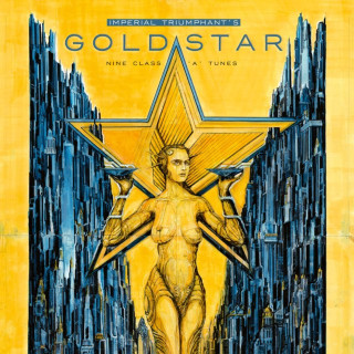 Imperial Triumphant - Goldstar album cover