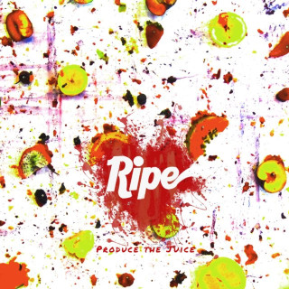 Ripe - Produce The Juice EP cover