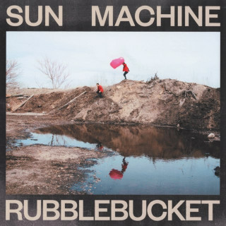 Rubblebucket - Sun Machine album cover