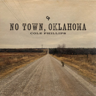 Cole Phillips - No Town, Oklahoma album cover