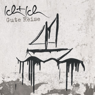 Ich + Ich - Gute Reise album cover