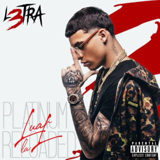 Luar La L, Juhn & Jon Z - L3tra Platinum Reloaded album cover