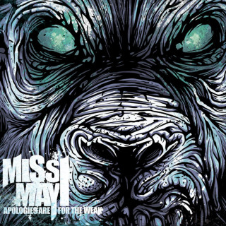 Miss May I - Apologies Are For The Weak album cover