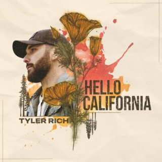 Tyler Rich - Hello California album cover
