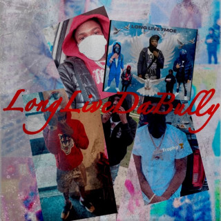 Lil Scoom89 - LongLiveDaBully EP cover