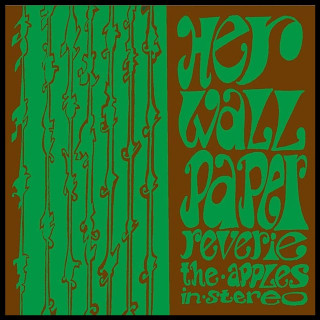 The Apples In Stereo - Her Wallpaper Reverie album cover