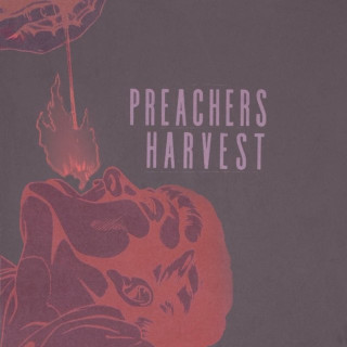 Harvest - Preachers album cover