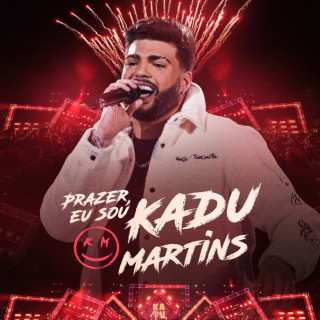 Kadu Martins - Prazer, Eu Sou Kadu Martins live album cover
