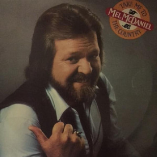 Mel McDaniel - Take Me To The Country album cover