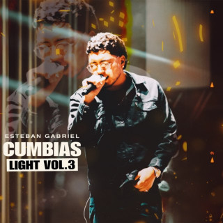 Esteban Gabriel - Cumbias Light, Vol. 3 EP cover