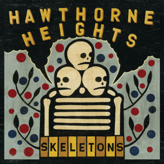 Hawthorne Heights - Skeletons album cover