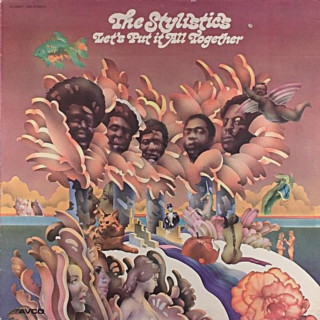 The Stylistics - Let's Put It All Together album cover