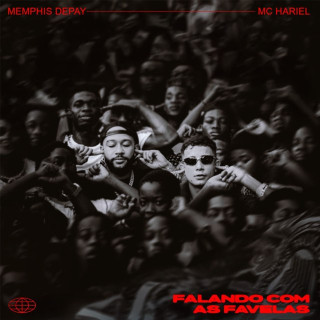 Memphis Depay, MC Hariel & André Nine - Falando Com As Favelas EP cover