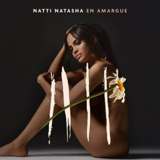 Natti Natasha - Natti Natasha En Amargue album cover
