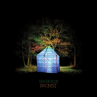 Dan Deacon - Bromst album cover