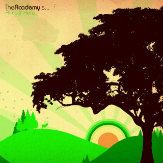 The Academy Is... - Almost Here album cover