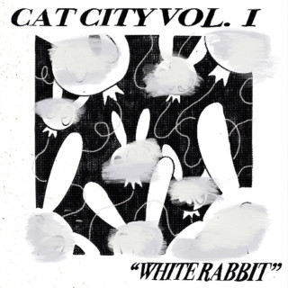 the scary jokes - Cat City Vol. 1 - "White Rabbit" EP cover