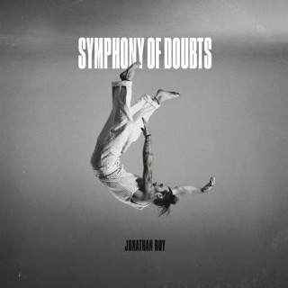 Jonathan Roy - Symphony Of Doubts album cover