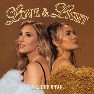Maddie & Tae - Love & Light album cover