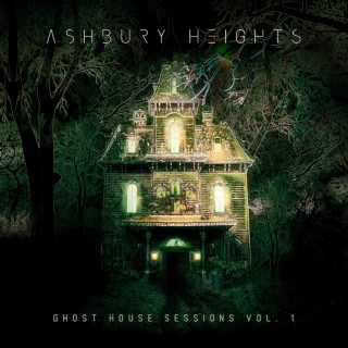 Ashbury Heights - Ghost House Sessions, Vol. 1 album cover