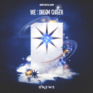 ONEWE - WE : Dream Chaser album cover
