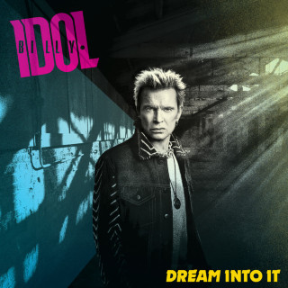 Billy Idol - Dream Into It album cover