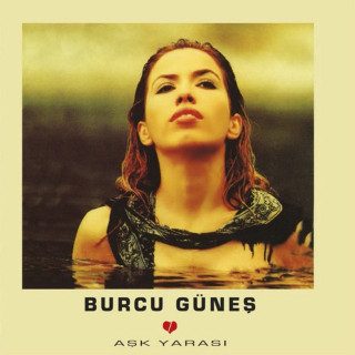Burcu Güneş - Aşk Yarası album cover