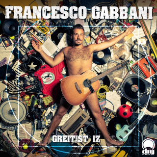 Francesco Gabbani - Greitist Iz album cover